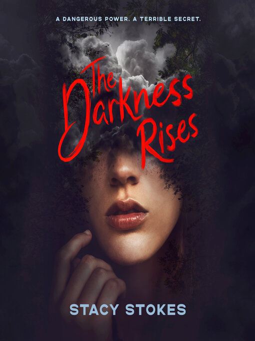 Title details for The Darkness Rises by Stacy Stokes - Wait list